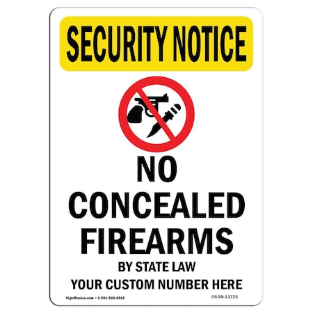 Signmission OSHA Security Sign, 24" H, 18" W, Rigid Plastic, No Concealed Weapons, Portrait, SN-P-1824-V-11725 OS-SN-P-1824-V-11725